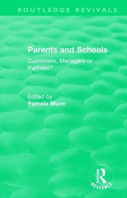 Parents and Schools (1993) by Pamela Munn