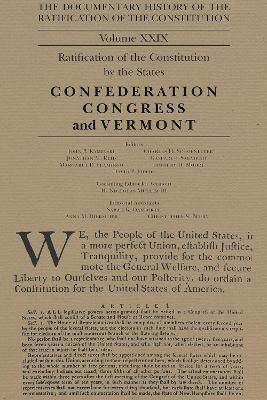 Documentary History of the Ratification of the Constitution Volume XXIX book