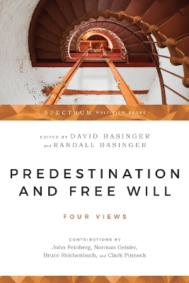Predestination & Free Will book