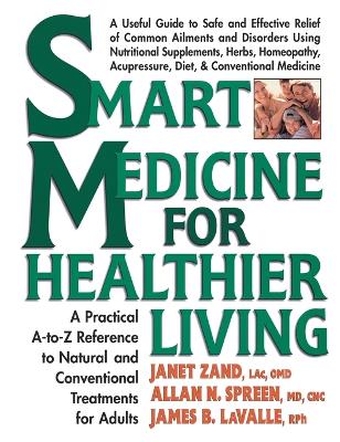 Smart Medicine for Healthier Living book