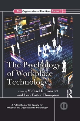 The The Psychology of Workplace Technology by Michael D. Coovert