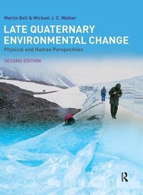 Late Quaternary Environmental Change book