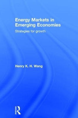Energy Markets in Emerging Economies book