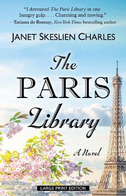 The Paris Library by Janet Skeslien Charles