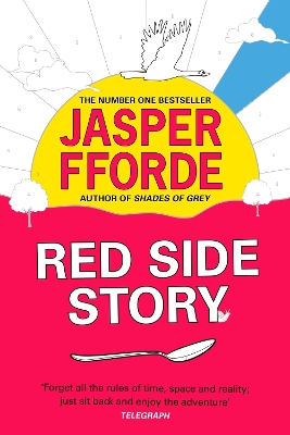 Red Side Story: The spectacular and colourful new novel from the bestselling author of Shades of Grey book