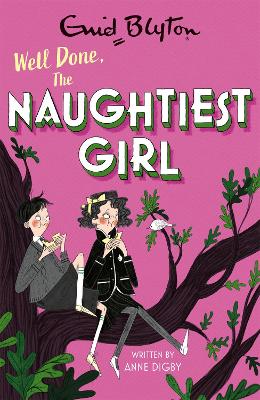 The Naughtiest Girl: Well Done, The Naughtiest Girl: Book 8 book