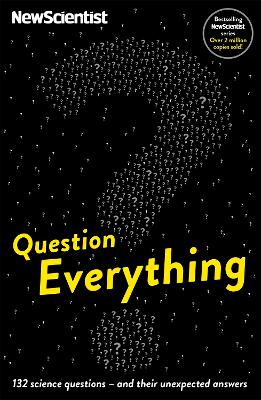 Question Everything by New Scientist