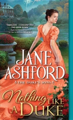 Nothing Like a Duke by Jane Ashford