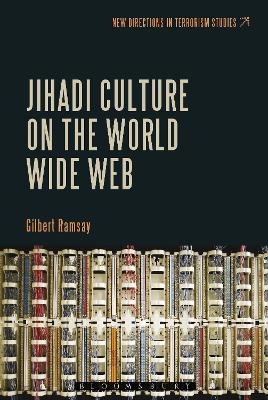 Jihadi Culture on the World Wide Web book