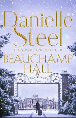 Beauchamp Hall: An uplifting tale of adventure and following dreams from the billion copy bestseller book