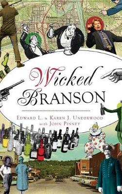 Wicked Branson by Edward L. Underwood