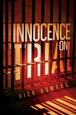 Innocence On Trial book