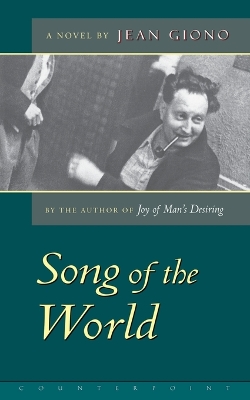 The The Song of the World by Jean Giono