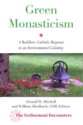 Green Monasticism book