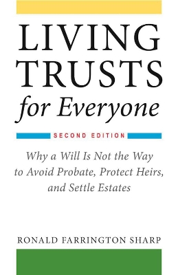 Living Trusts for Everyone book