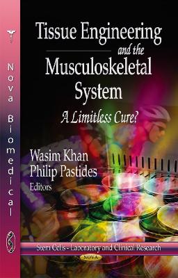 Tissue Engineering & the Musculoskeletal System book