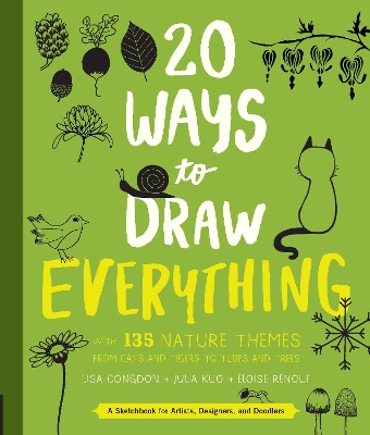 20 Ways to Draw Everything by Lisa Congdon