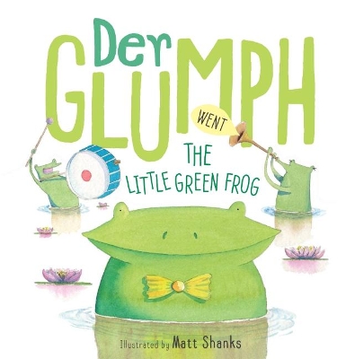 Der Glumph Went the Little Green Frog book