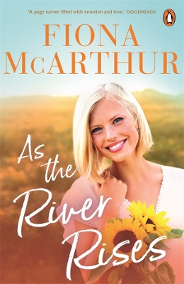 As the River Rises by Fiona McArthur