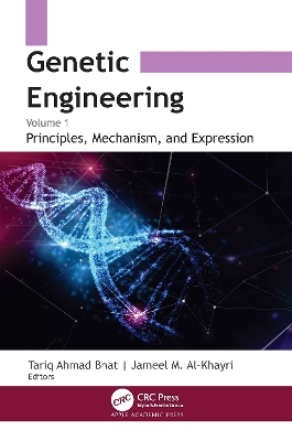 Genetic Engineering: Volume 1: Principles Mechanism, and Expression book