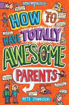 How to Have Totally Awesome Parents book