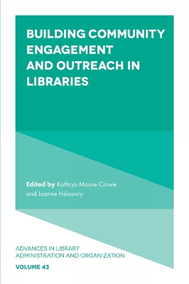 Building Community Engagement and Outreach in Libraries book