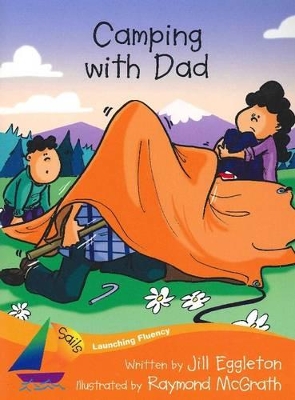 Sails Fluency Orange Set 1: Camping With Dad book
