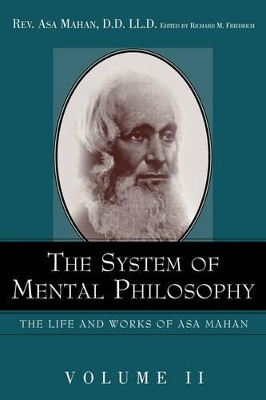 System of Mental Philosophy. book