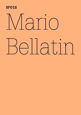 Mario Bellatin: Die hunderttausend Bücher von Bellatin book