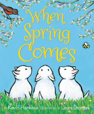 When Spring Comes: An Easter And Springtime Book For Kids book