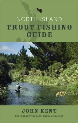 North Island Trout Fishing Guide book