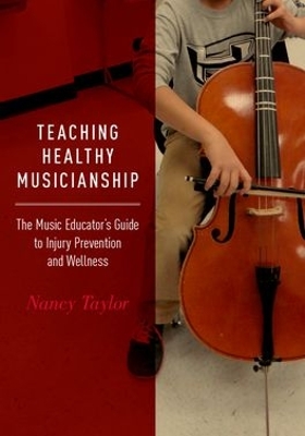 Teaching Healthy Musicianship book