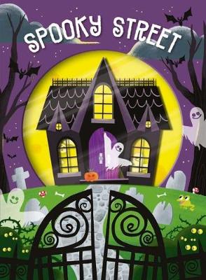 Look Closer: Spooky Street by Roger Priddy