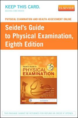 Physical Examination and Health Assessment Online for Seidel's Guide to Physical Examination (Access Code) book