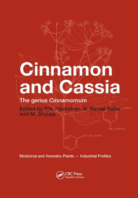 Cinnamon and Cassia: The Genus Cinnamomum by P. N. Ravindran