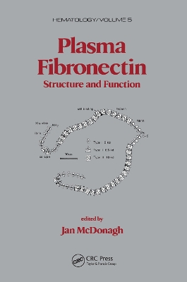 Plasma Fibronectin: Structure and Functions book