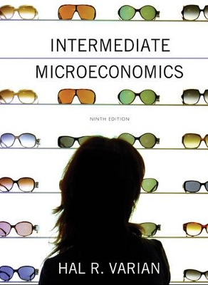 Intermediate Microeconomics a Modern Approach 9E Us Edition book