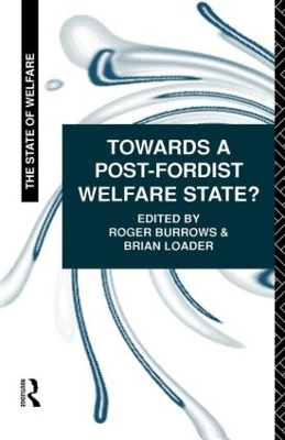 Towards a Post-Fordist Welfare State? book