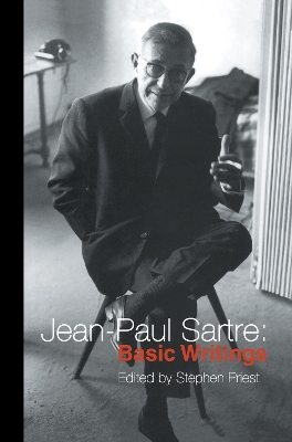 Jean-Paul Sartre: Basic Writings by Jean-Paul Sartre