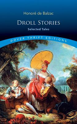 Droll Stories: Selected Tales: Selected Tales book