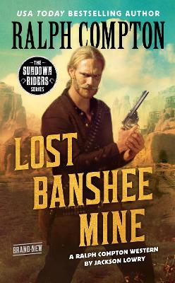 Ralph Compton Lost Banshee Mine book