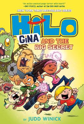 Hilo Book 8: Gina and the Big Secret: (A Graphic Novel) by Judd Winick