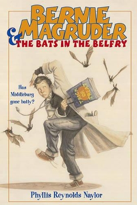 Bernie Magruder and the Bats in the Belfry book