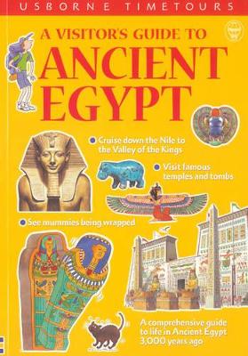 A Visitor's Guide to Ancient Egypt by Lesley Sims