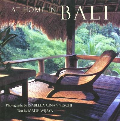 At Home in Bali by Isabella Ginanneschi