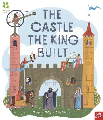 National Trust: The Castle the King Built book