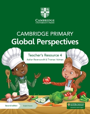 Cambridge Primary Global Perspectives Teacher's Resource 4 with Digital Access book