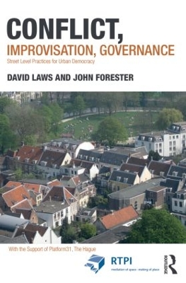Conflict, Improvisation, Governance by David Laws