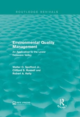 Environmental Quality Management by Walter O. Spofford Jr.