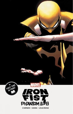 Iron Fist: Phantom Limb book